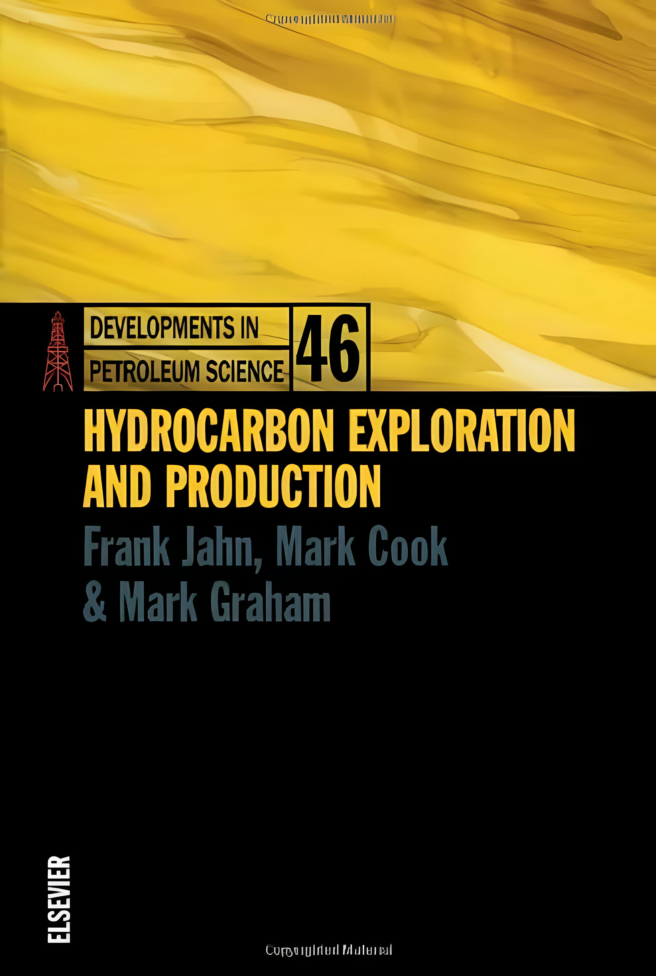 Hydrocarbon Exploration and Production (Volume 46) (Developments in Petroleum Science, Volume 46)