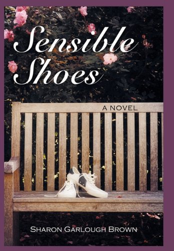 Sensible Shoes: A Novel