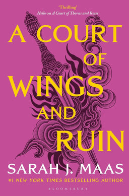 A Court Of Wings And Ruin: The #1 Bestselling Series