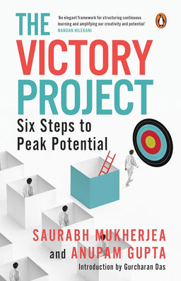 The Victory Project: Six Steps to Peak Potential