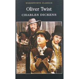 Oliver Twist - Wordsworth Classics