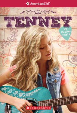 Tenney (American Girl: Tenney Grant, Book 1)