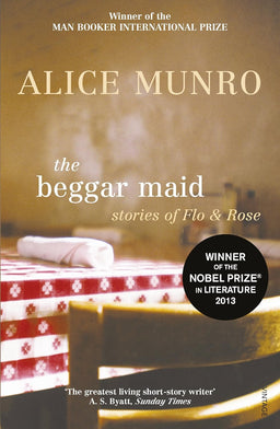 The Beggar Maid: Alice Munro