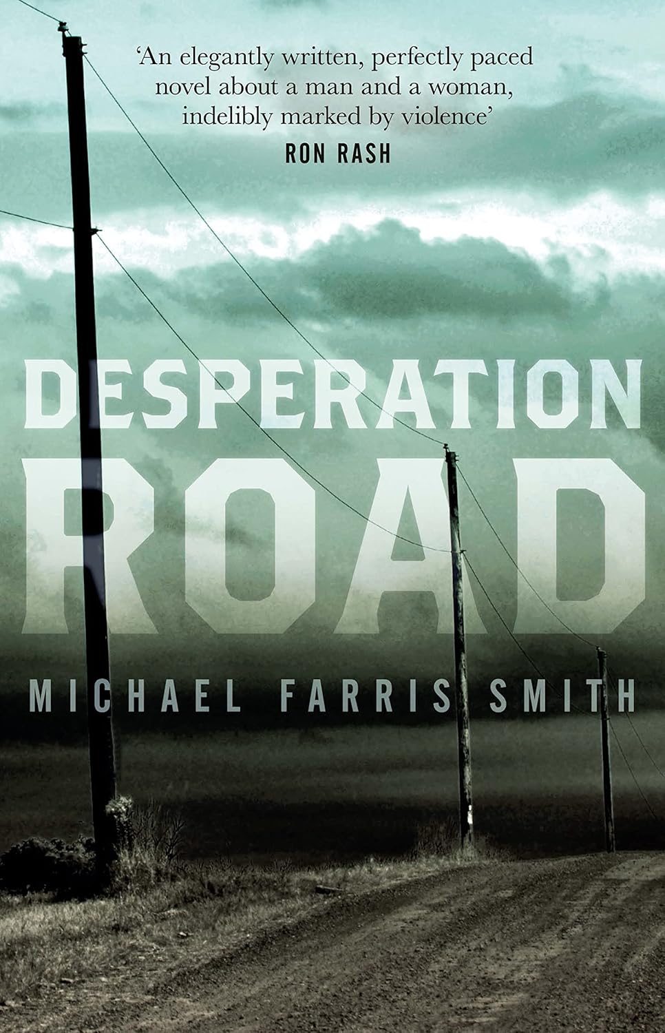 Desperation Road