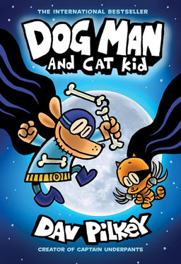 Dog Man 4: Dog Man and Cat Kid