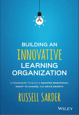 Building an Innovative Learning Organization