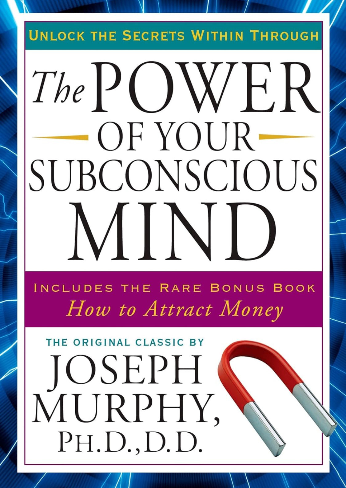 The Power of Your Subconscious Mind