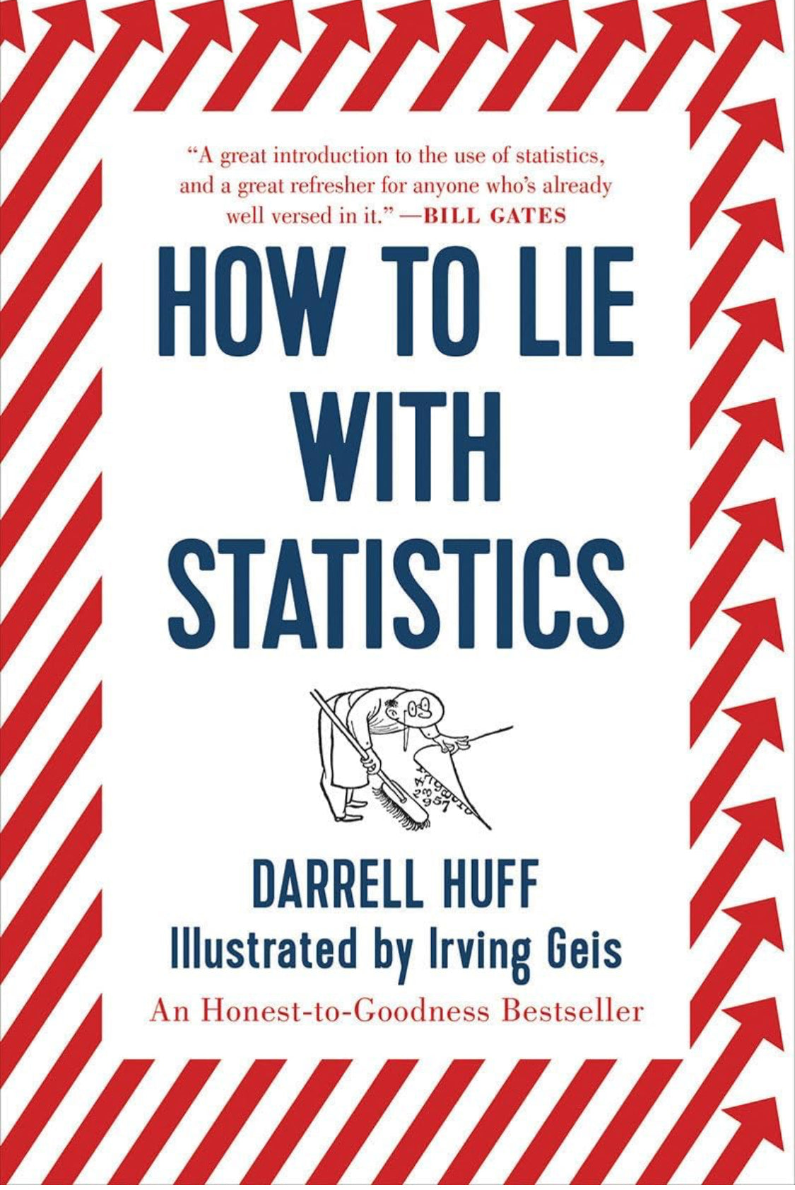 How to Lie with Statistics