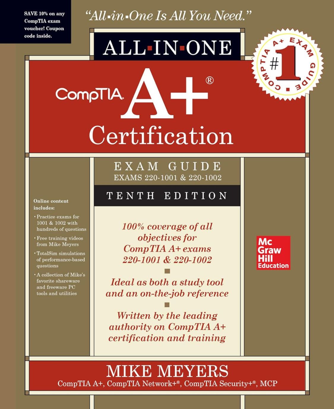 CompTIA A+ Certification All-in-One Exam Guide, Tenth Edition (Exams 220-1001 & 220-1002)