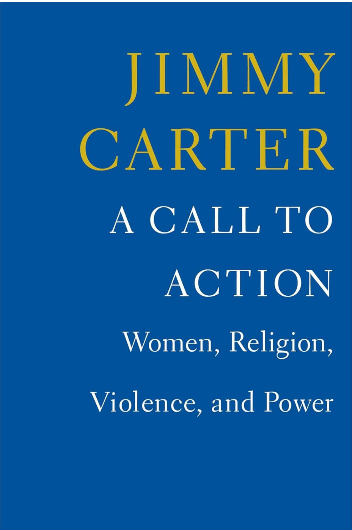 A Call to Action: Women, Religion, Violence, and Power