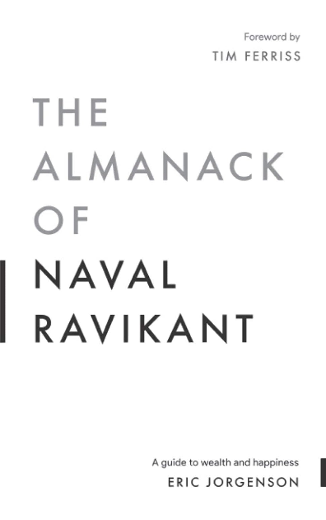 The Almanack Of Naval Ravikant - ReadMoreDXB