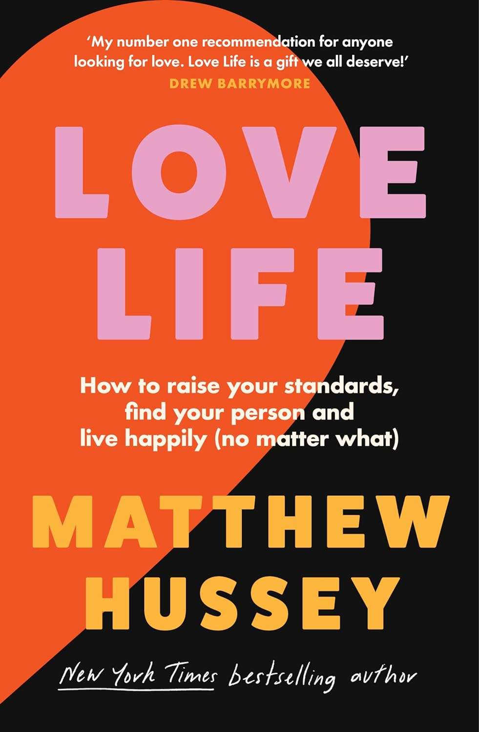 Love Life by Matthew Hussey (paperback)