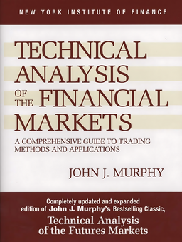 Technical Analysis Of The Financial Markets