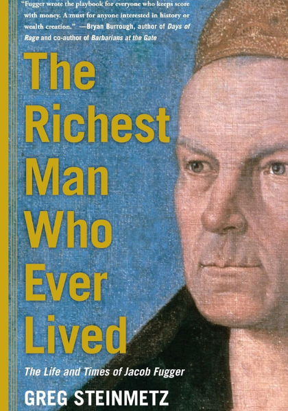 The Richest Man Who Ever Lived